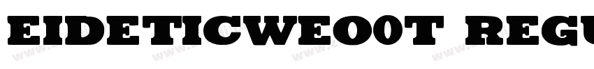 Eideticweo0T Regular字体转换